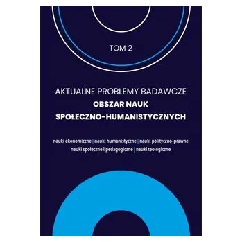 Příroda Aktualne problemy badawcze 2 Obszar nauk społeczno humanistycznych - UNIWERSYTET WARMIŃSKO-MAZURSKI W OLSZTYNIE