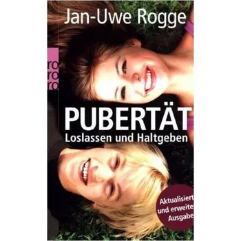 Pubertät - Jan-Uwe Rogge