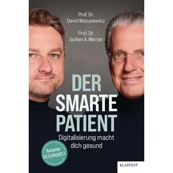 Der smarte Patient - Matusiewicz, David