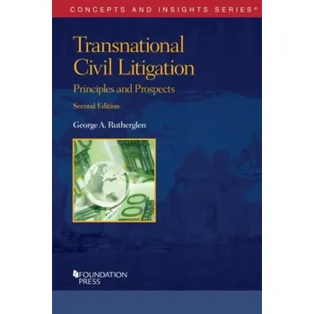 Transnational Civil Litigation - Rutherglen, George; III, John Donohue