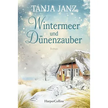 Beletrie pro dospělé Wintermeer und Dünenzauber - Janz, Tanja