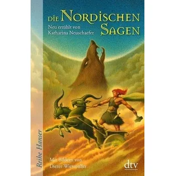 Bystrá hlava Die Nordischen Sagen - Neuschaefer, Katharina