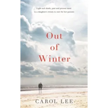Literární biografie Out of Winter - Leech, Caroline [EN] (2014, Vázaná, Hodder And Stoughton Ltd.)