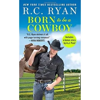 Born to Be a Cowboy - Ryan