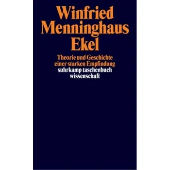 Ekel - Menninghaus, Winfried