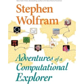 Technika Adventures Of A Computational Explorer - Wolfram, Stephen