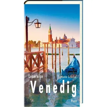 Literární cestopis Lesereise Venedig - Schaber, Susanne