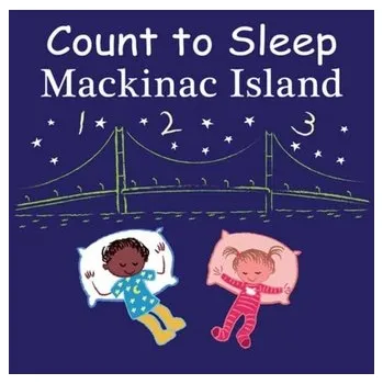 První čtění Count to Sleep Mackinac Island - Gamble, Adam; Jasper, Mark