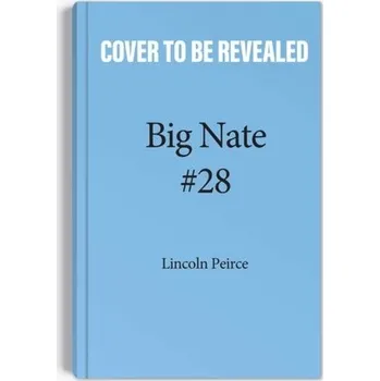 Kniha Big Nate: Nailed It! - Peirce, Lincoln