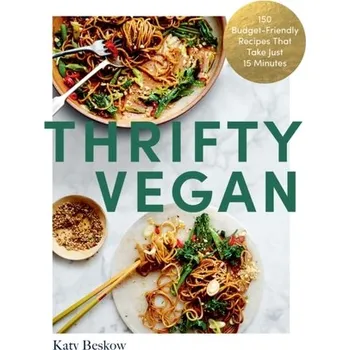 Thrifty Vegan - Beskow, Katy