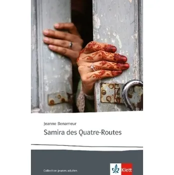 Cizí jazyk Samira des Quatre-Routes - Benameur, Jeanne
