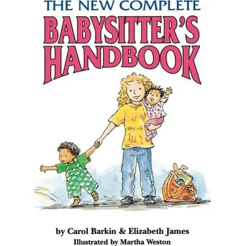 První čtění The New Complete Babysitter's Handbook - Barkin, Carol