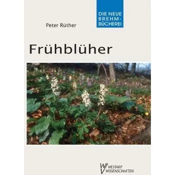 Encyklopedie Frühblüher - Rüther, Peter