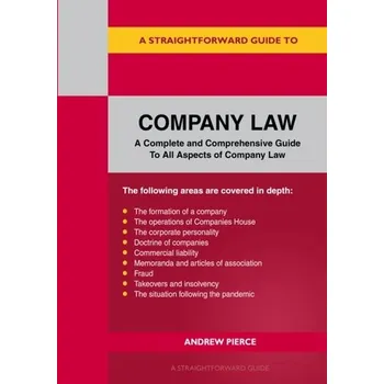 A Straightforward Guide To Company Law - Pierce, Andrew