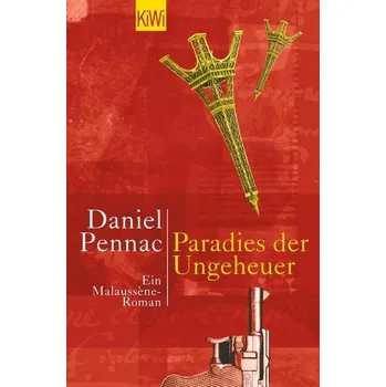 Paradies der Ungeheuer - Pennac, Daniel