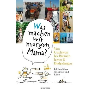 Von Cuxhaven bis Bremerhaven & Butjadingen - Düwel, Alice