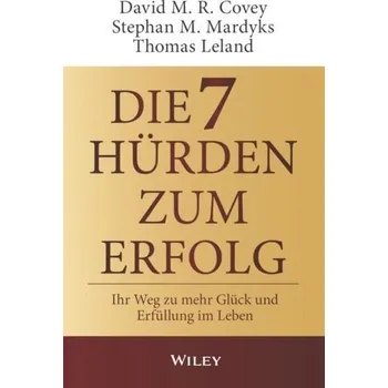 Osobní rozvoj Die 7 Hürden zum Erfolg - Covey, David M. R.