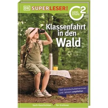 První čtění SUPERLESER! Klassenfahrt in den Wald - Paxmann, Christine