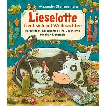 První čtění Lieselotte freut sich auf Weihnachten - Steffensmeier, Alexander