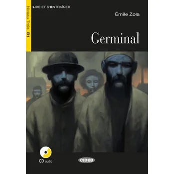 Francouzský jazyk Germinal, m. Audio-CD - Émile Zola