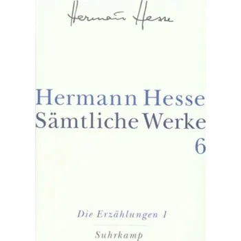 Die Erzählungen. Tl.1 - Hermann Hesse