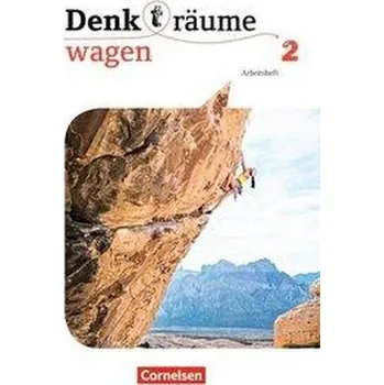 Cizí jazyk Denk(t)räume wagen Band 2 - Arbeitsheft - Brüning, Barbara