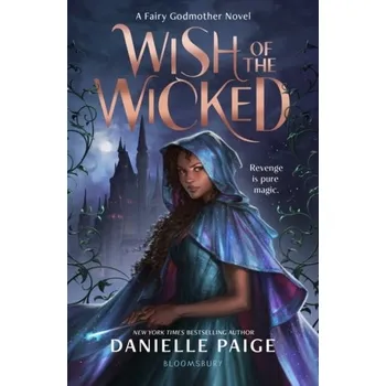 Wish of the Wicked - Paige, Danielle