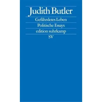 Gefährdetes Leben - Judith Butler