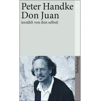 Kniha Don Juan - Peter Handke [DE] (2006, Brožovaná, Suhrkamp)