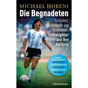 Die Begnadeten - - Horeni, Michael