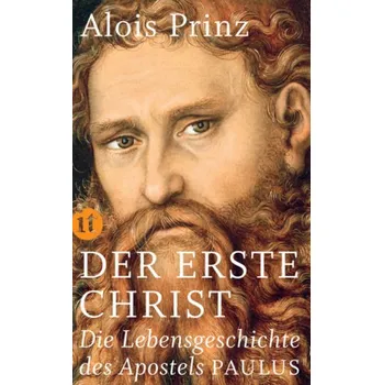 Literární biografie Der erste Christ - Prinz, Alois [DE] (2016, Brožovaná, Insel Verlag)