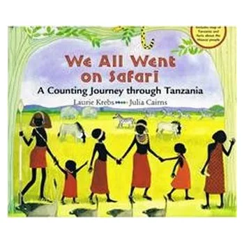 První čtění We All Went on Safari : A Counting Journey through Tanzania