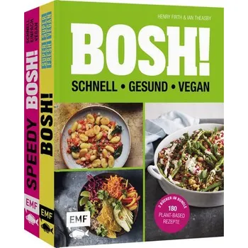BOSH! - schnell - gesund - vegan - Firth, Henry