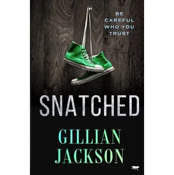 Snatched - Jackson, Gillian