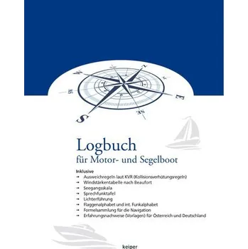 Logbuch für Motorboot und Segelboot - Fimbinger, Robert