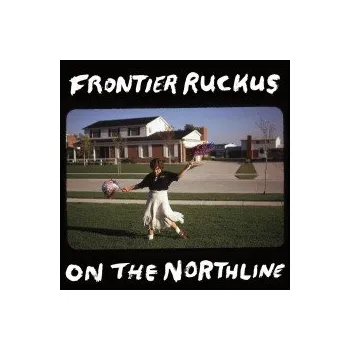 Zahraniční hudba On The Northline - Frontier Ruckus [CD]