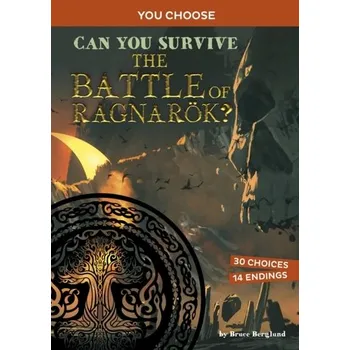Can You Survive the Battle of Ragnaroek? - Berglund Bruce R.