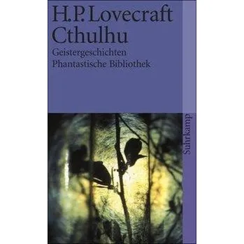 Cthulhu, Geistergeschichten - H. P. Lovecraft