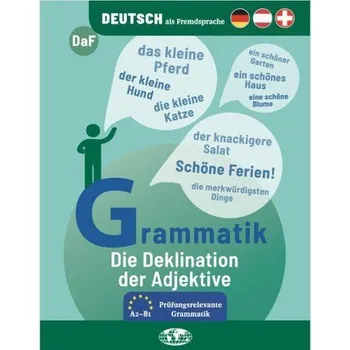 Německý jazyk Die Deklination der Adjektive - Thomas, Nathalie