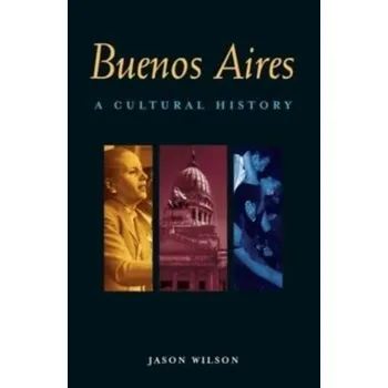 Umění Buenos Aires - Wilson, Jason
