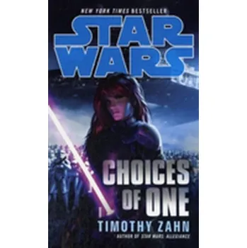 Kniha Star Wars: Choices of One - Timothy Zahn