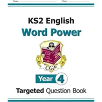 Cizí jazyk KS2 English Targeted Question Book: Word Power - Year 4 - CGP Books
