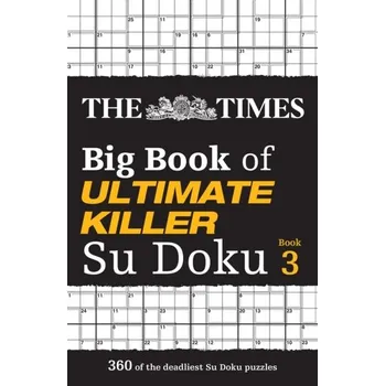 Kniha The Times Big Book of Ultimate Killer Su Doku book 3 - The Times Mind Games