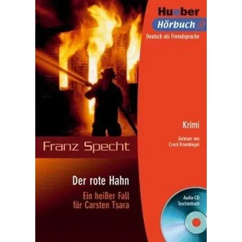 Der rote Hahn, Leseheft mit CD - praca zbiorowa