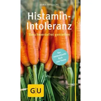 Histamin-Intoleranz - Doris Fritzsche