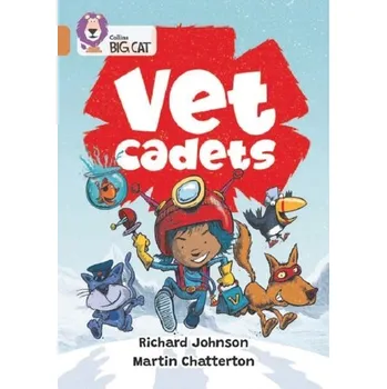Anglický jazyk The Vet Cadets - Chatterton, Martin; Bradman, Tony