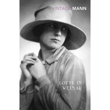 Lotte in Weimar - Thomas Mann [EN] (2019, Brožovaná, Vintage Books)