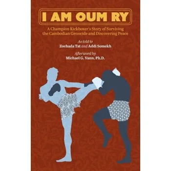 Literární biografie I Am Oum Ry - Tat, Zochada; Somekh, Addi [EN] (2023, Brožovaná, DoppelHouse Press)