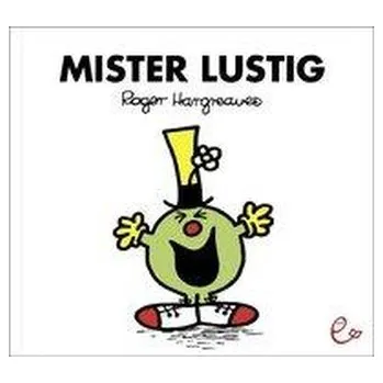 První čtění Mister Lustig - Hargreaves, Roger [DE] (2011, Brožovaná, Rieder, Susanna Verlag)