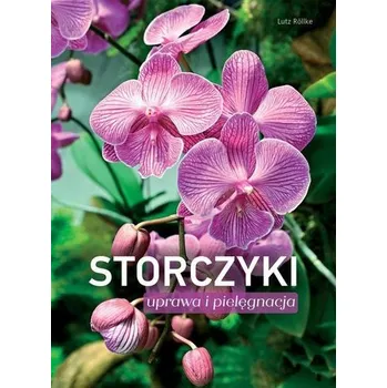 Storczyki. Uprawa i pielęgnacja - Lutz Röllke